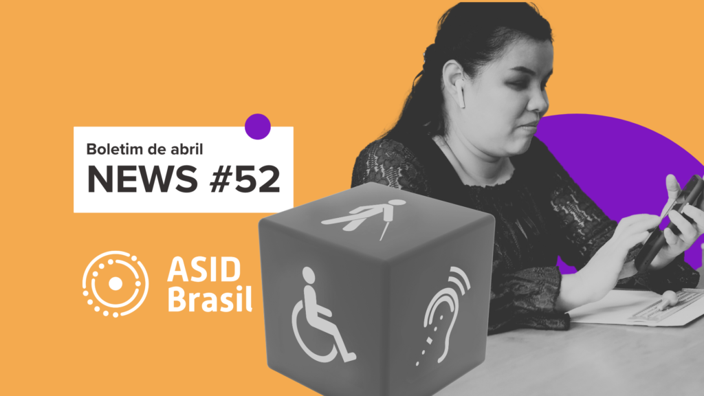 Mulher mexendo num celular. Aparecem as frases: "Boletim Abril - News #52"